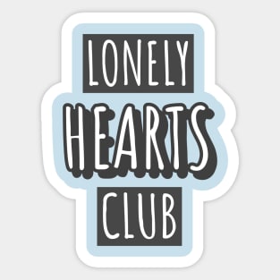 Lonely Hearts Club Sticker